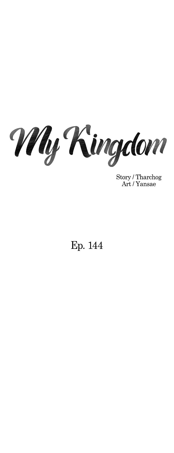 My Kingdom (Silent War) Chapter 144 - Page 2