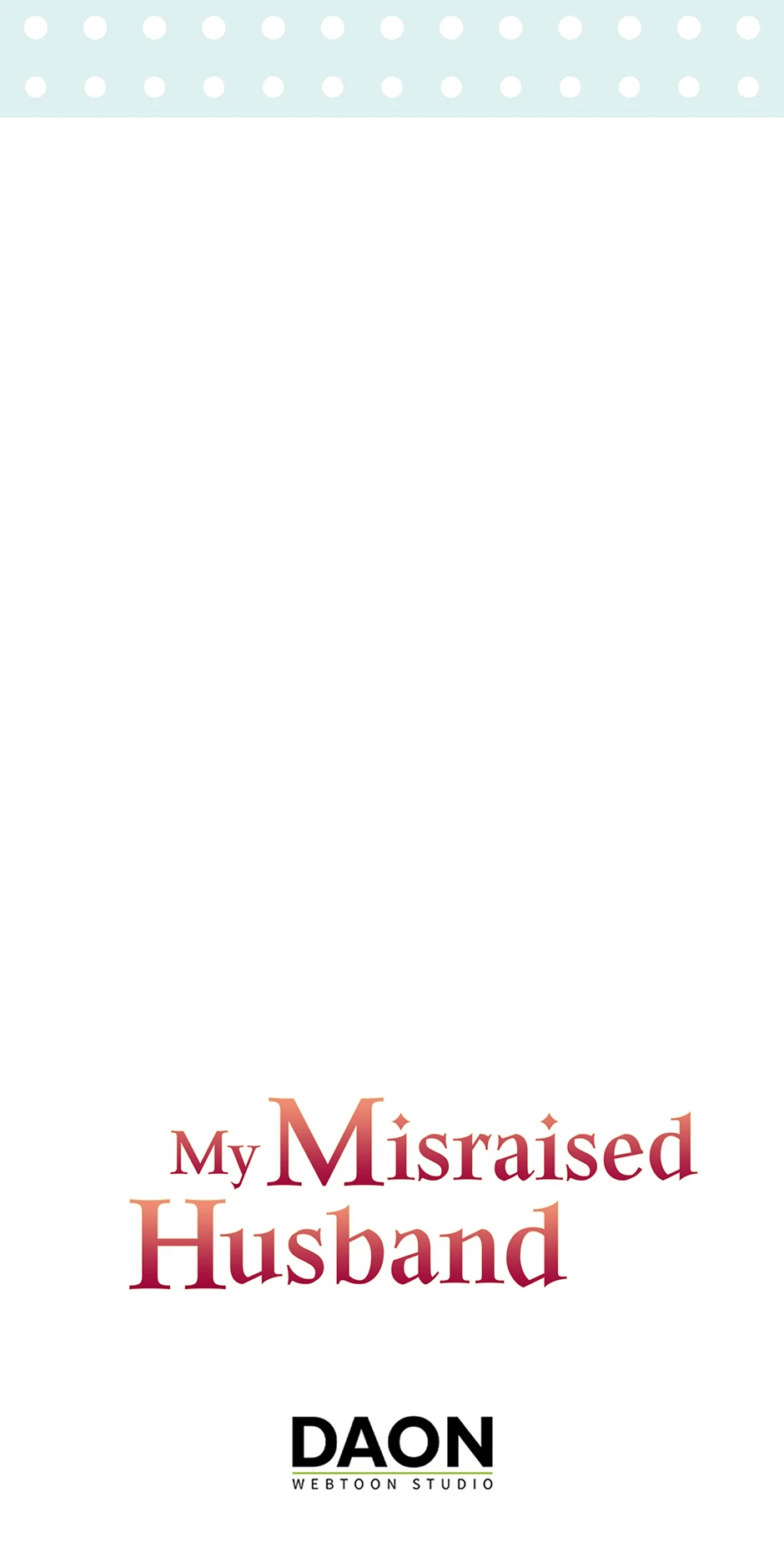 My Misraised Husband Chapter 44 - Page 91