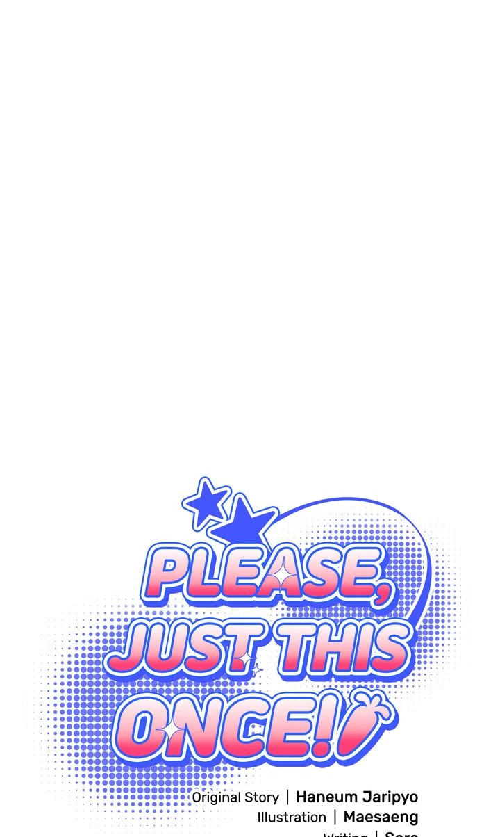 Please, Just This Once! Chapter 16 - Page 70