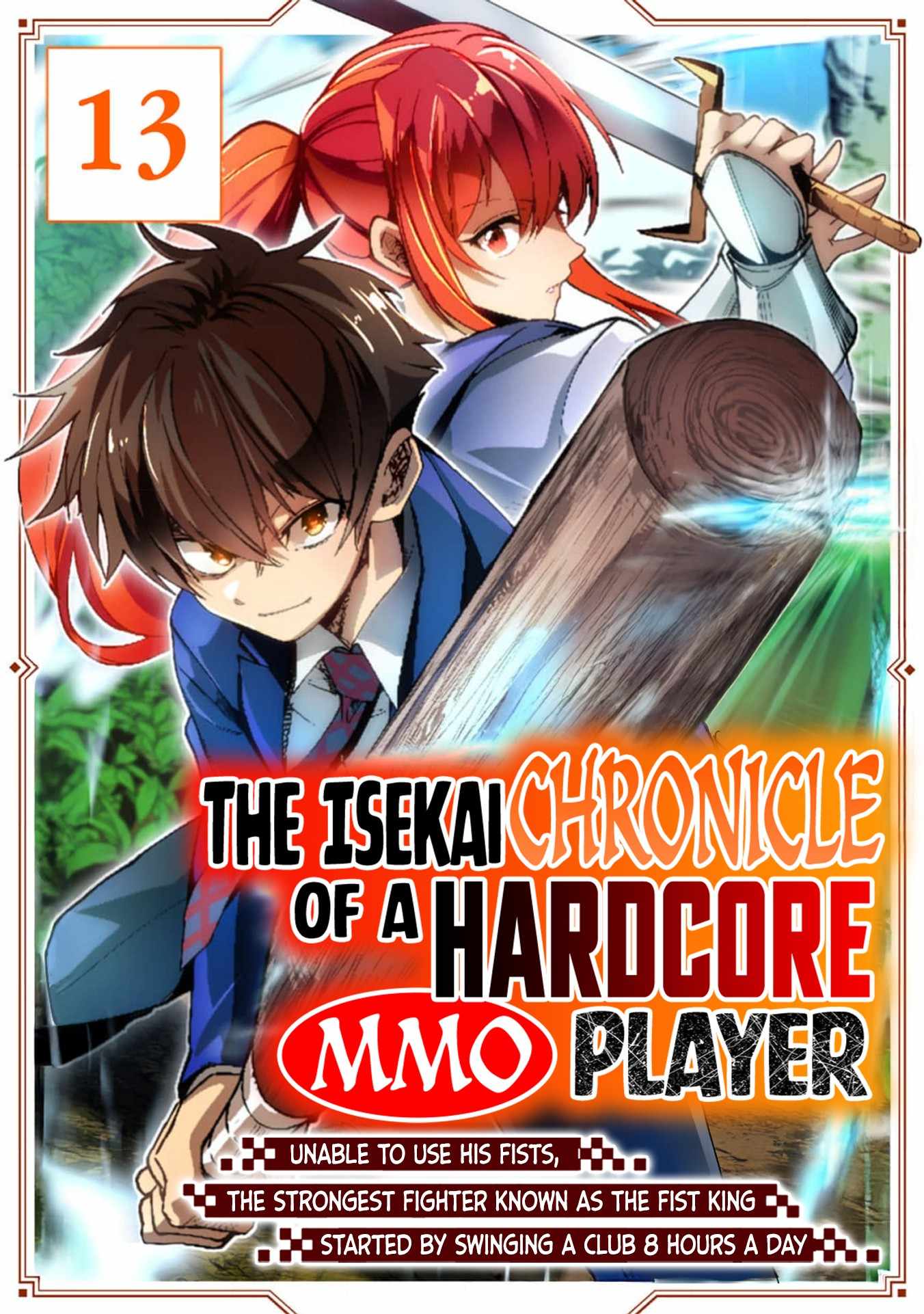 Reincarnation of the Online Game Addict ~ I Can’t Use the Overpowered Fists That Made Me the Fist King, so Now I Swing a Club for Eight Hours a Day Chapter 13 - Page 2