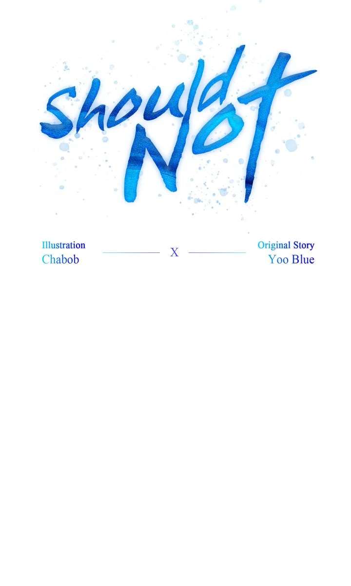 Should Not Chapter 32 - Page 22