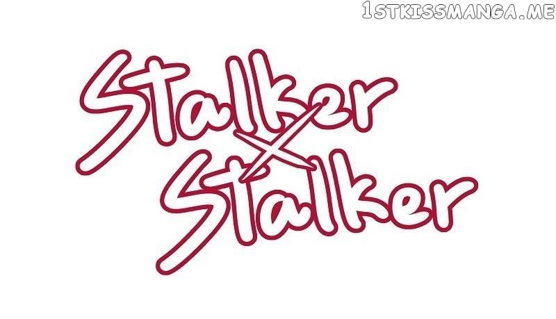 Stalker x Stalker Chapter 73 - Page 2
