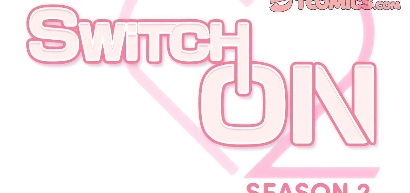 Switch ON Season 2 Chapter 10 - Page 20