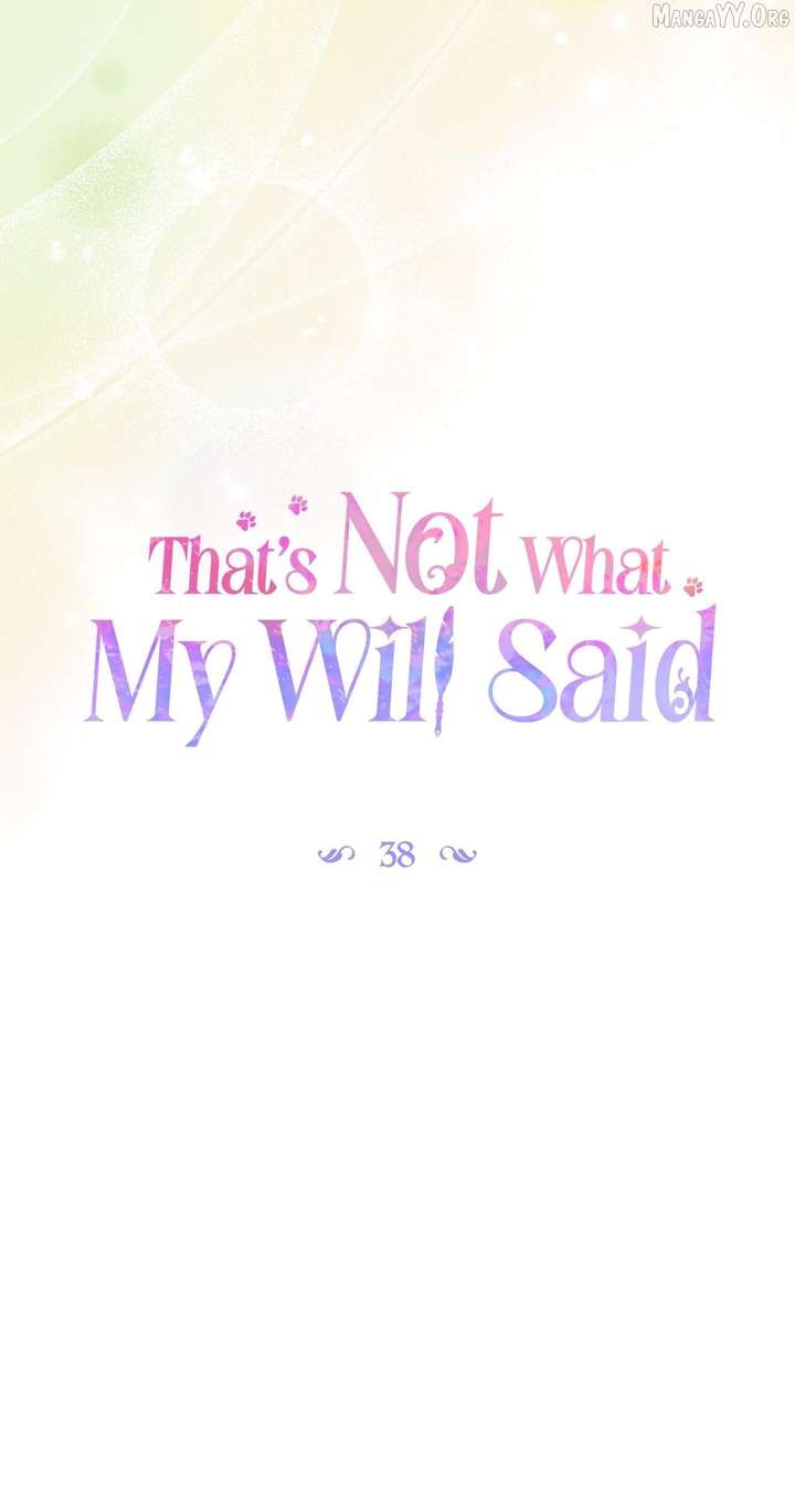 That’s Not What My Will Said Chapter 38 - Page 36