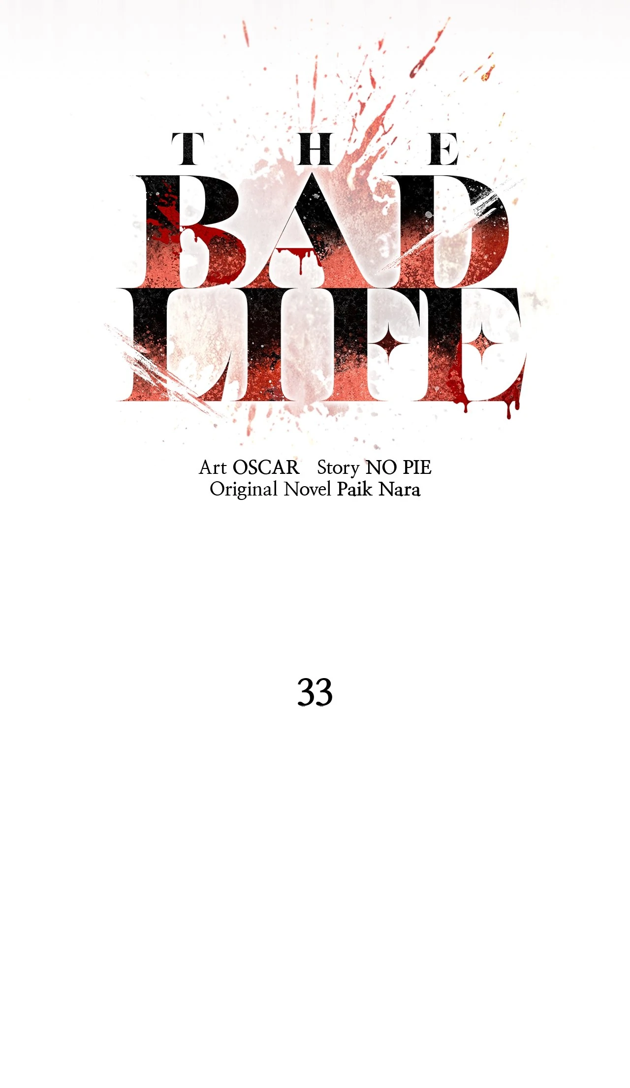 The Bad Life Chapter 33 - Page 4