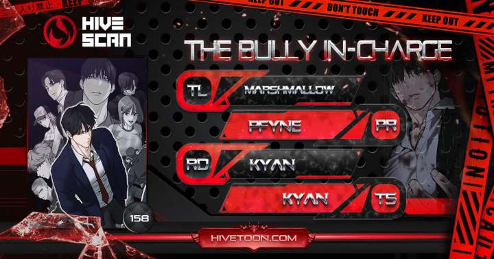 The Bully In-Charge Chapter 158 - Page 1