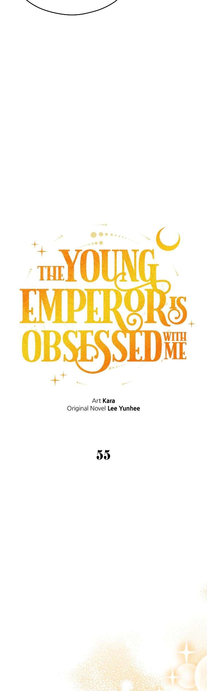The Emperor, a Thousand Years Younger Than Me, Is Obsessed Chapter 55 - Page 14