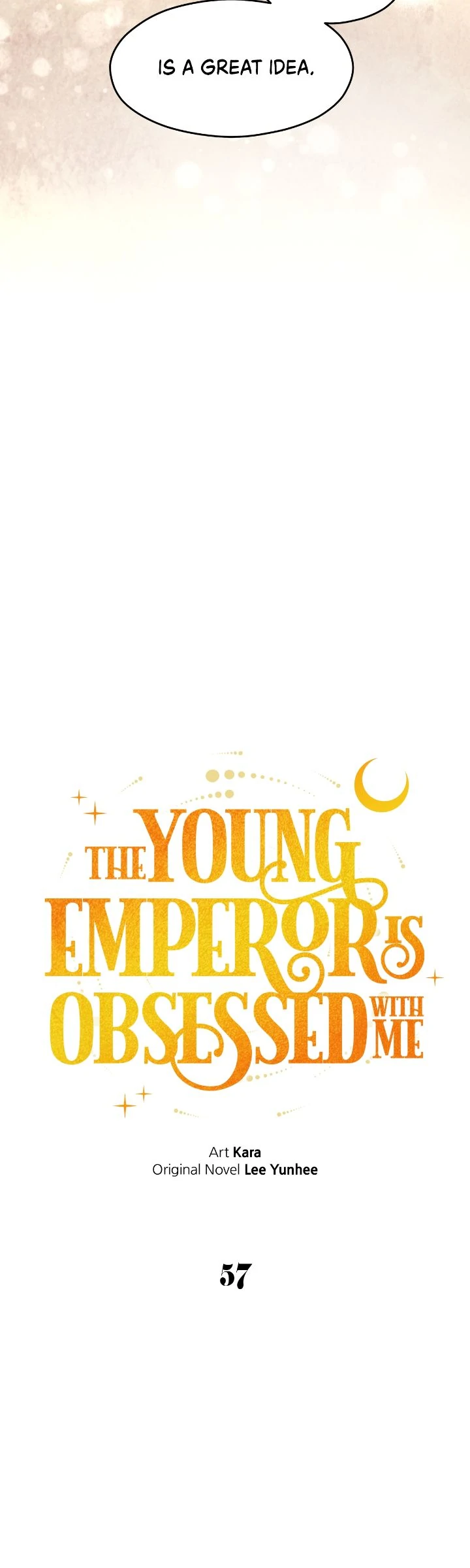 The Emperor, a Thousand Years Younger Than Me, Is Obsessed Chapter 57 - Page 7