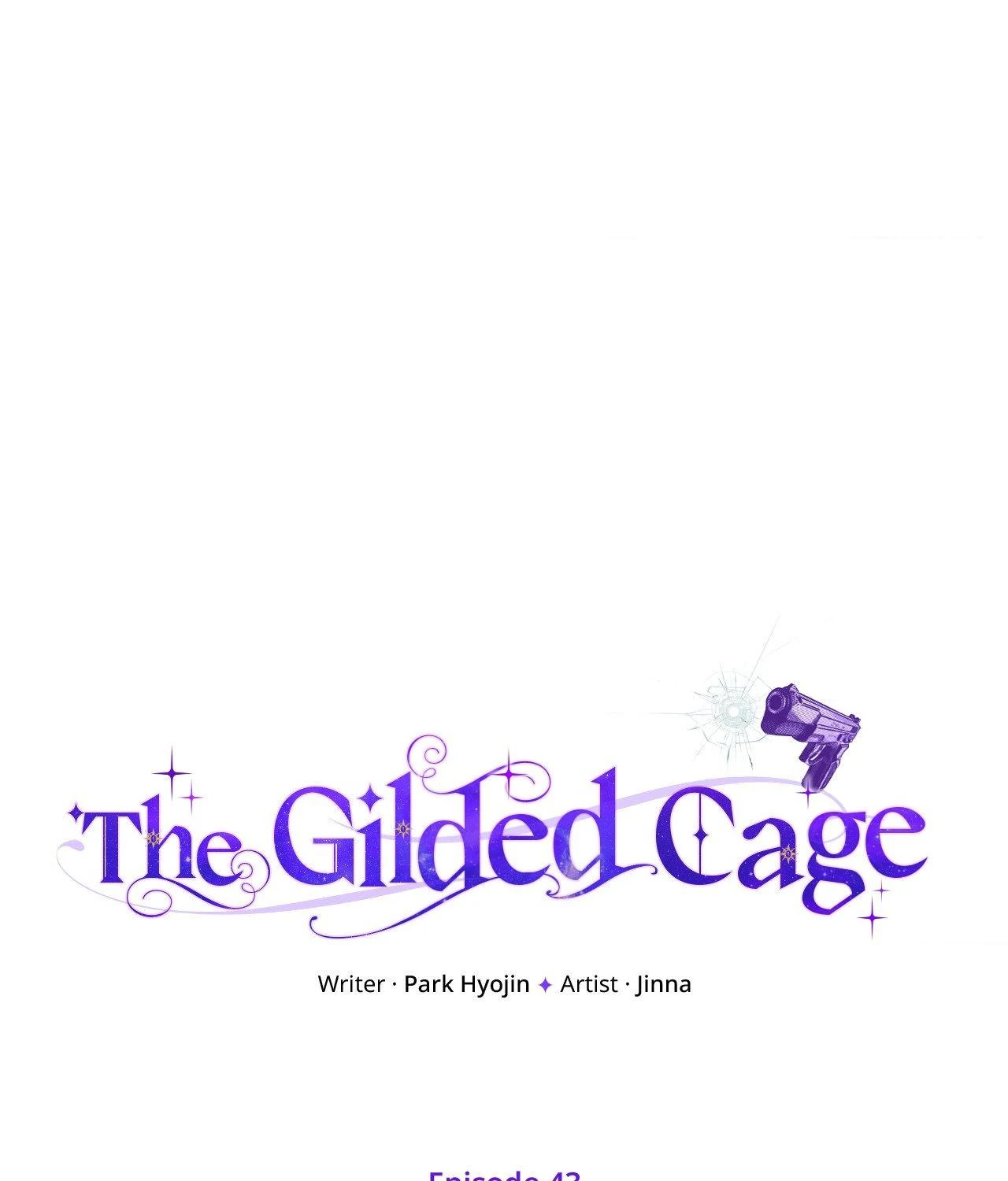 The Gilded Cage Chapter 43 - Page 36