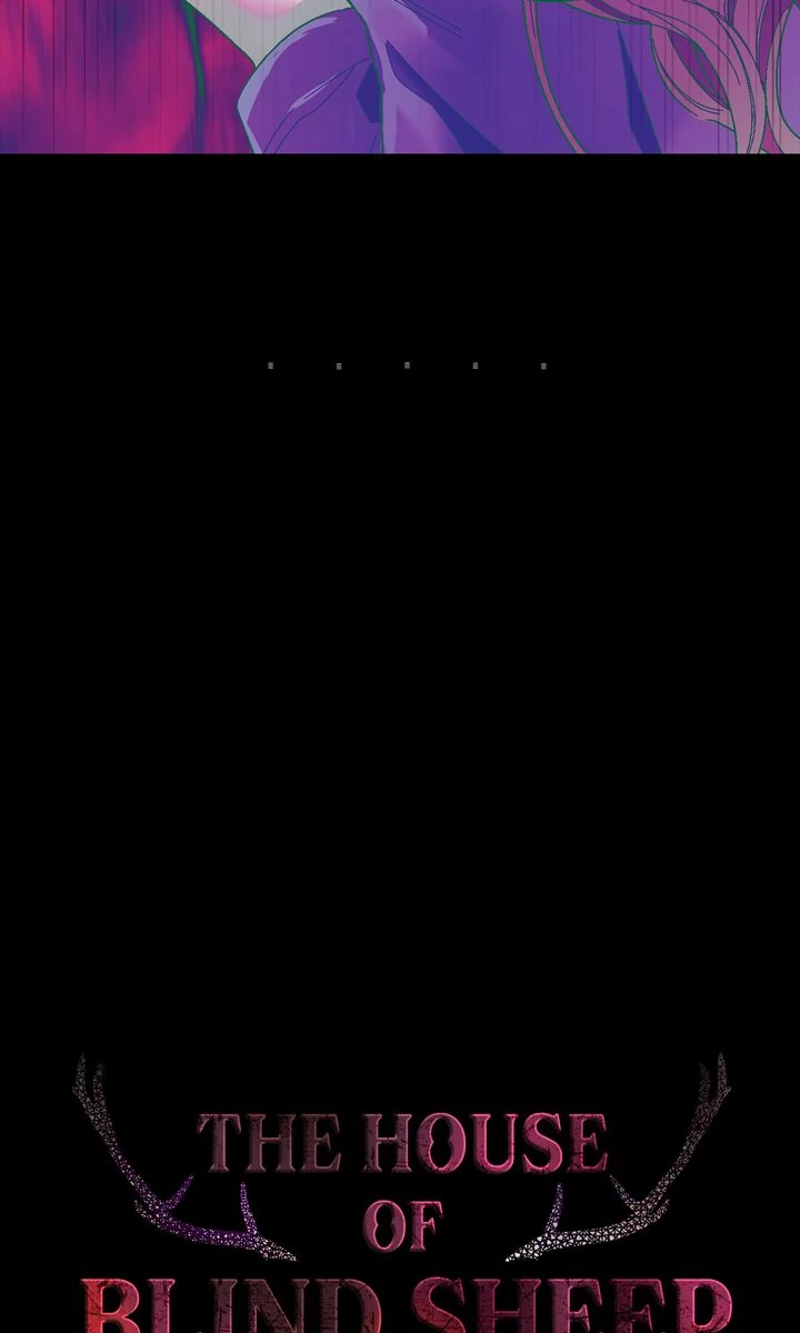 The House of Blind Sheep Chapter 15 - Page 4