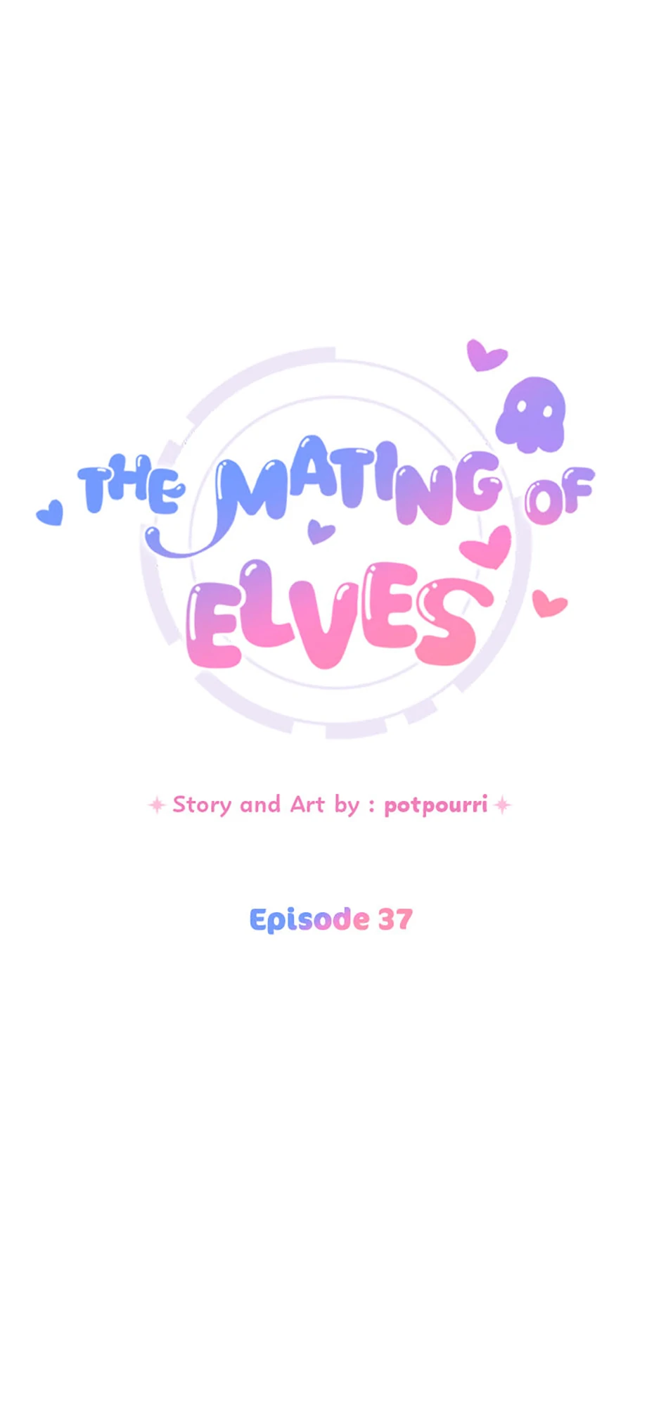 The Mating of Elves Chapter 37 - Page 4