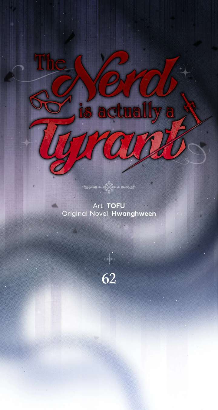 The Nerd Turned Out to Be the Tyrant Chapter 62 - Page 22