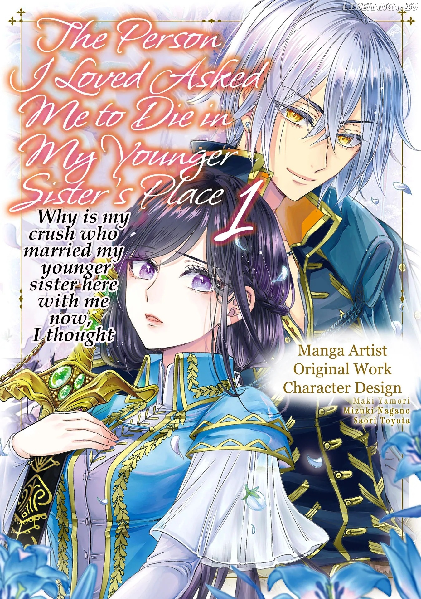 The Person I Loved Asked Me to Die in My Younger Sister’s Place Chapter 1 - Page 1