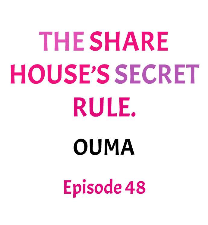 The Share House’s Secret Rule Chapter 48 - Page 1