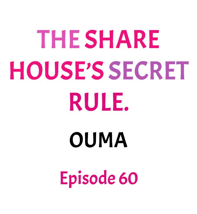 The Share House’s Secret Rule Chapter 60 - Page 1