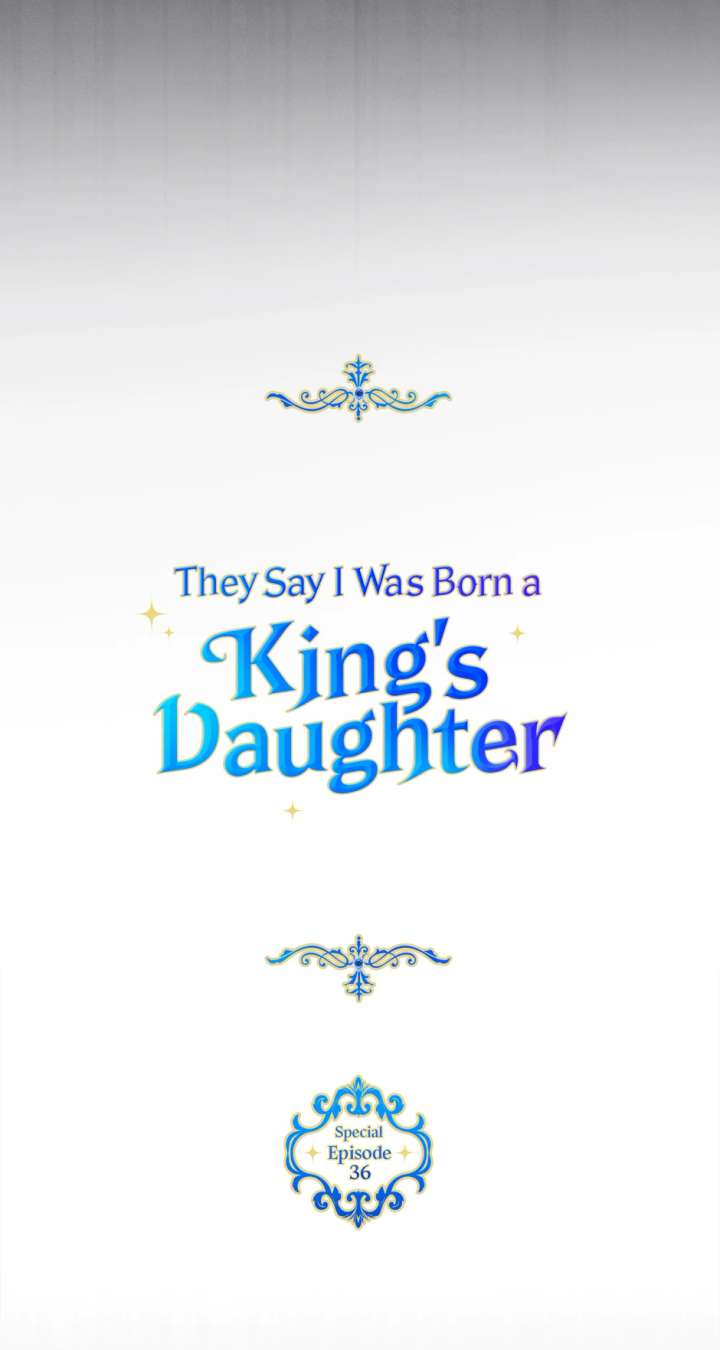 They Say I Was Born a King’s Daughter Chapter 300 - Page 34
