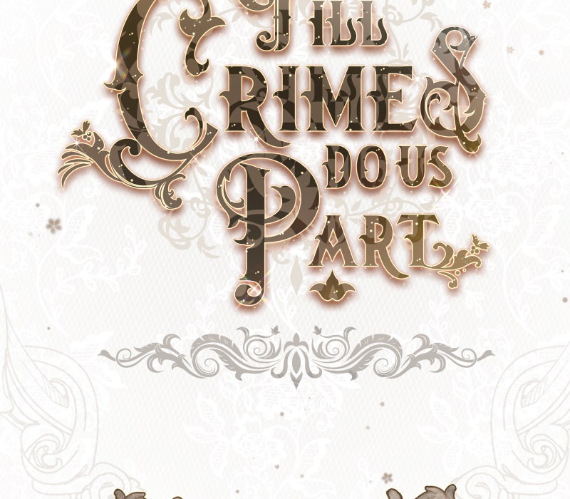 Till Crimes Do Us Part Chapter 36 - Page 155