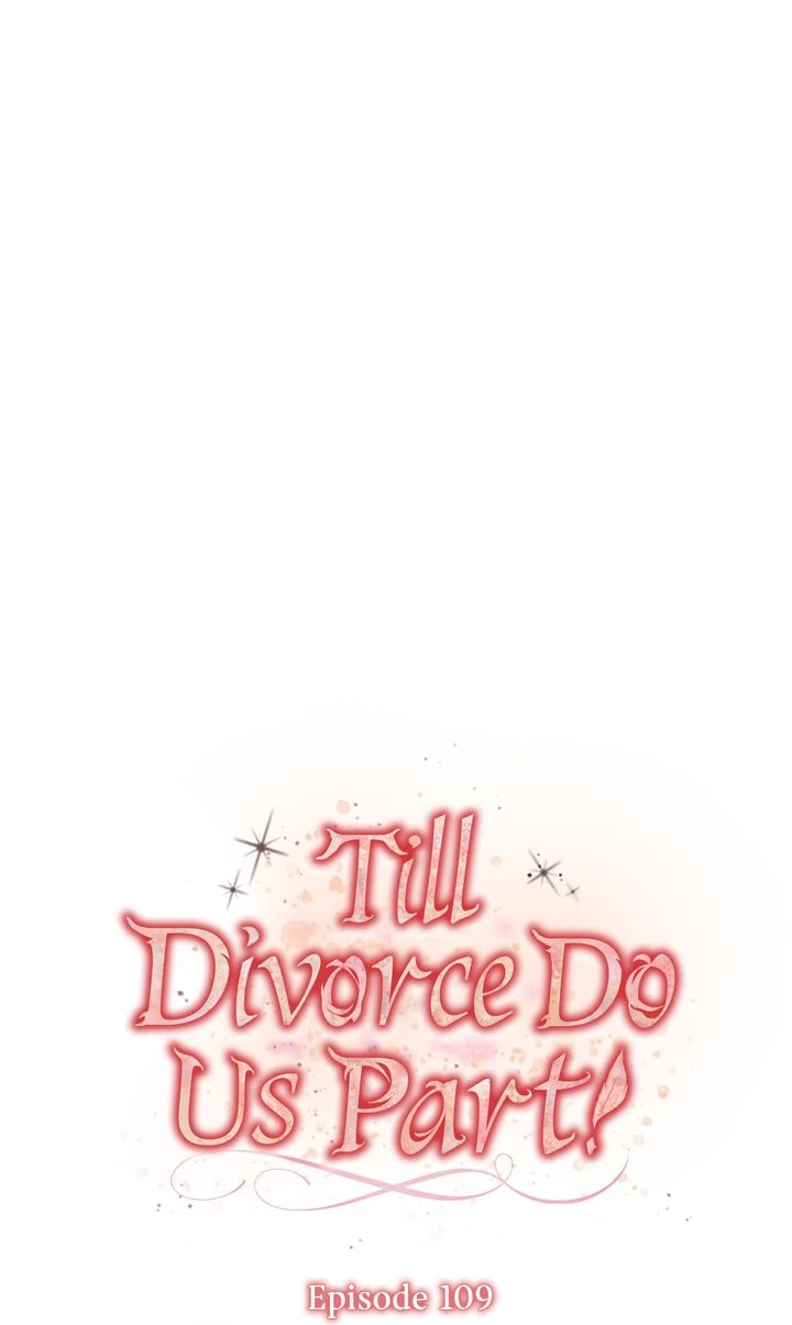 Till Divorce Do Us Part! Chapter 109 - Page 1