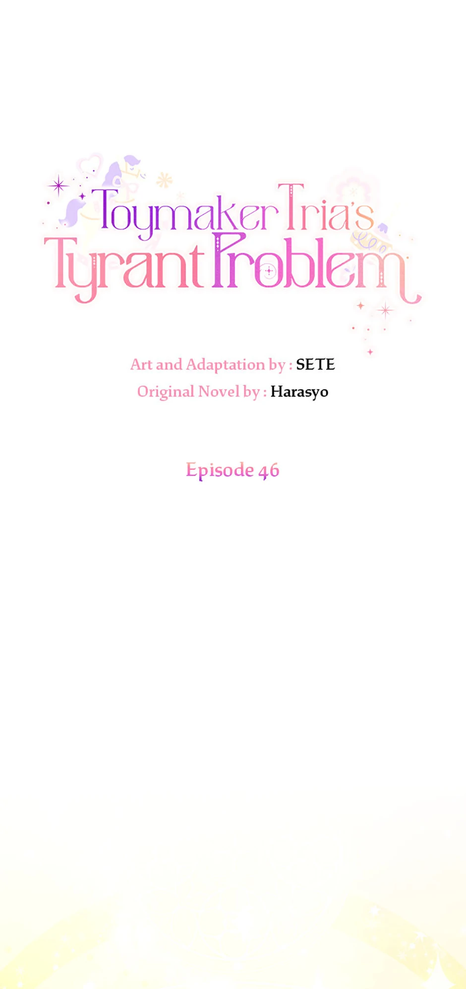 Toymaker Tria’s Tyrant Problem Chapter 46 - Page 1