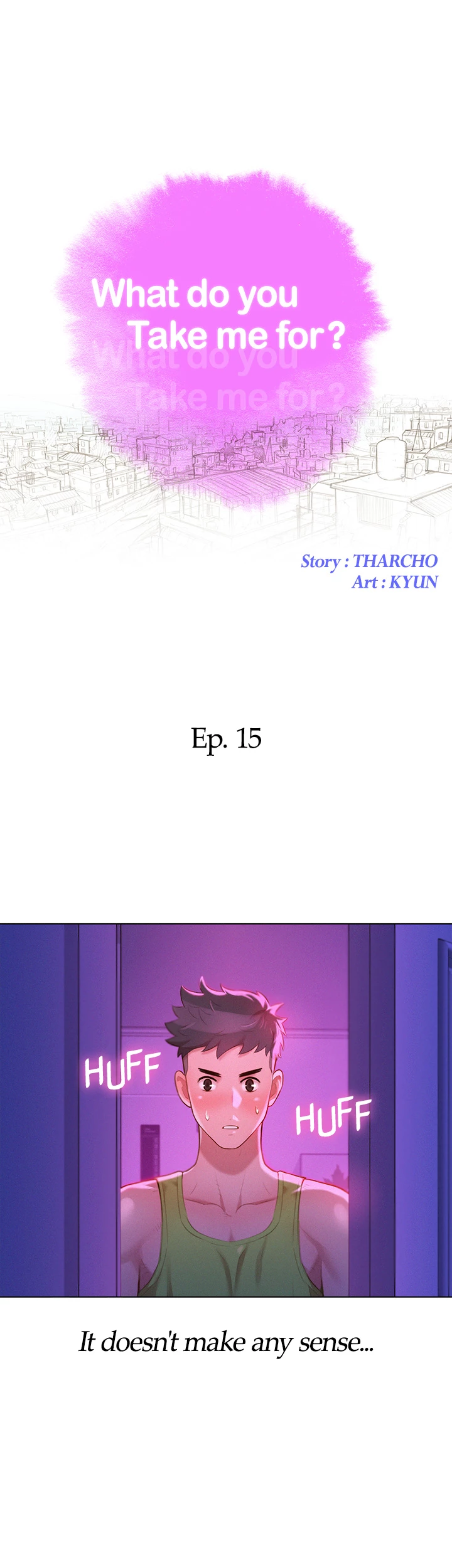 What Do You Take Me For? Chapter 15 - Page 3