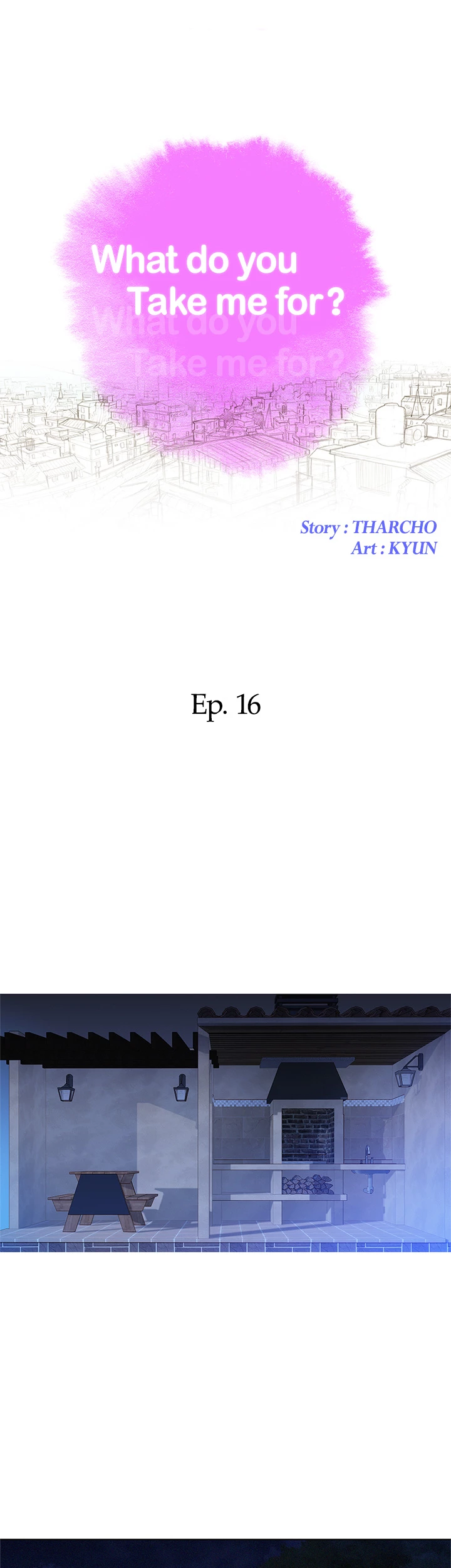 What Do You Take Me For? Chapter 16 - Page 3