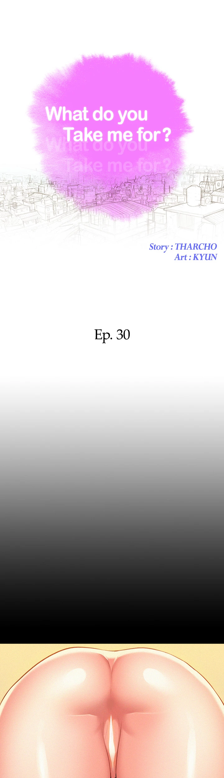 What Do You Take Me For? Chapter 30 - Page 3