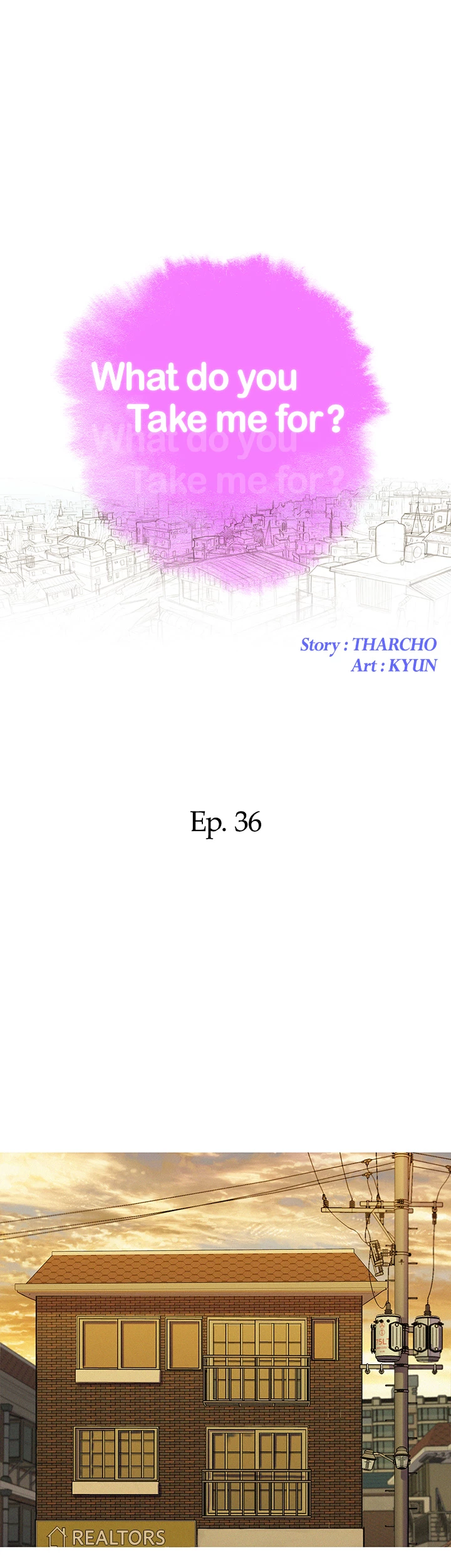 What Do You Take Me For? Chapter 36 - Page 3