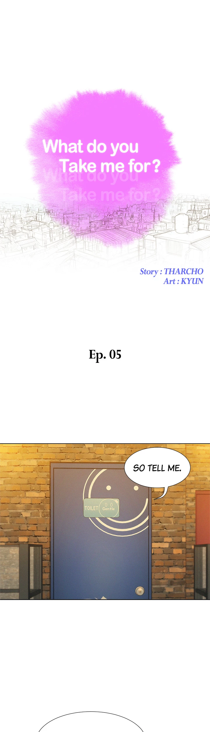 What Do You Take Me For? Chapter 5 - Page 5