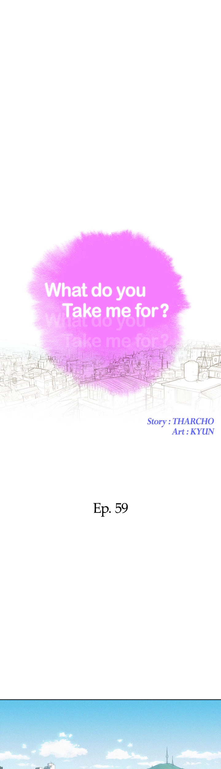 What Do You Take Me For? Chapter 59 - Page 3