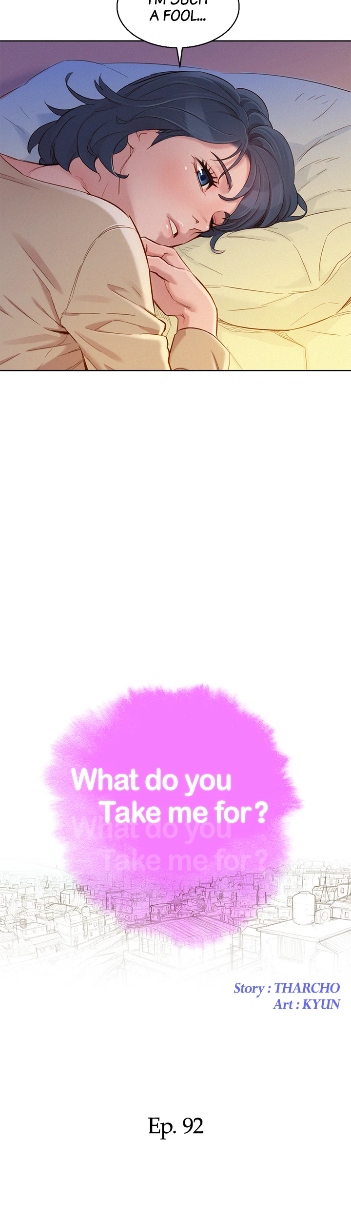 What Do You Take Me For? Chapter 92 - Page 4