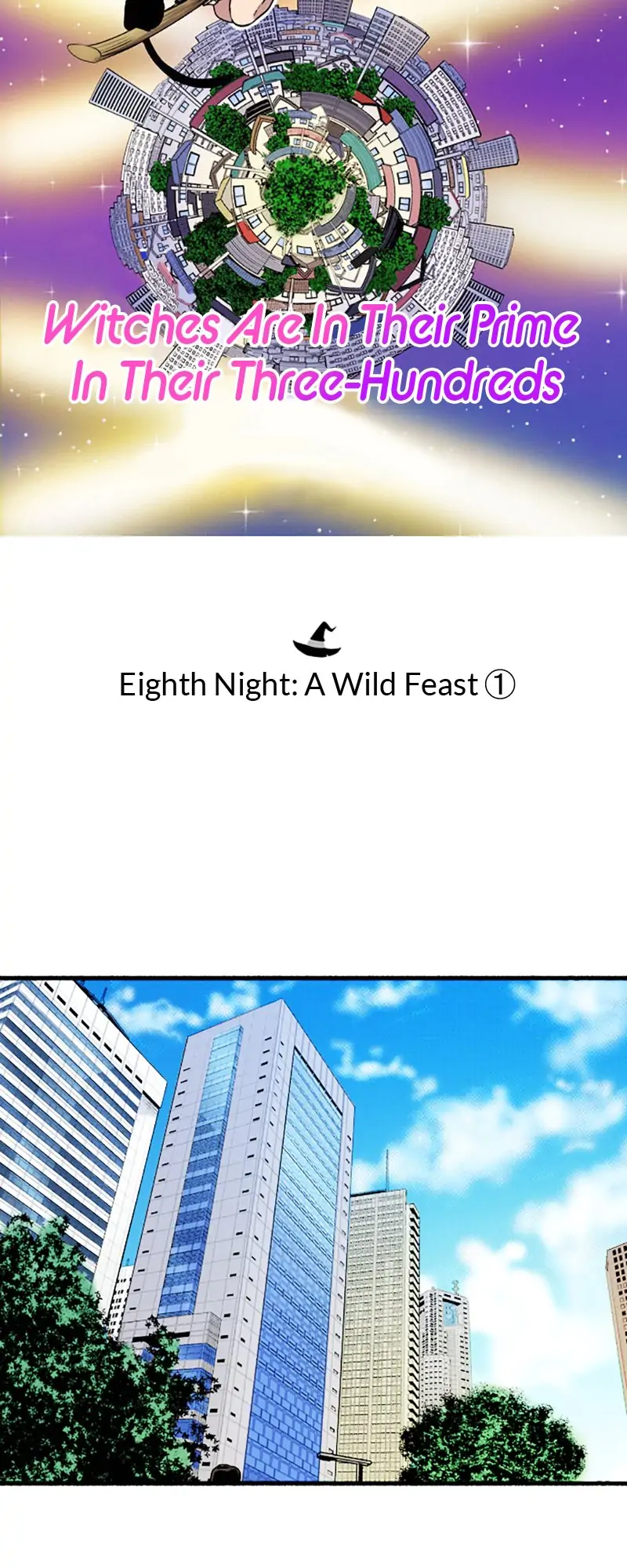 Witches Are In Their Prime In Their Three-Hundreds Chapter 15 - Page 2