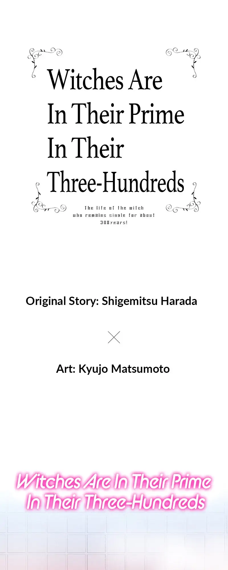 Witches Are In Their Prime In Their Three-Hundreds Chapter 4 - Page 1