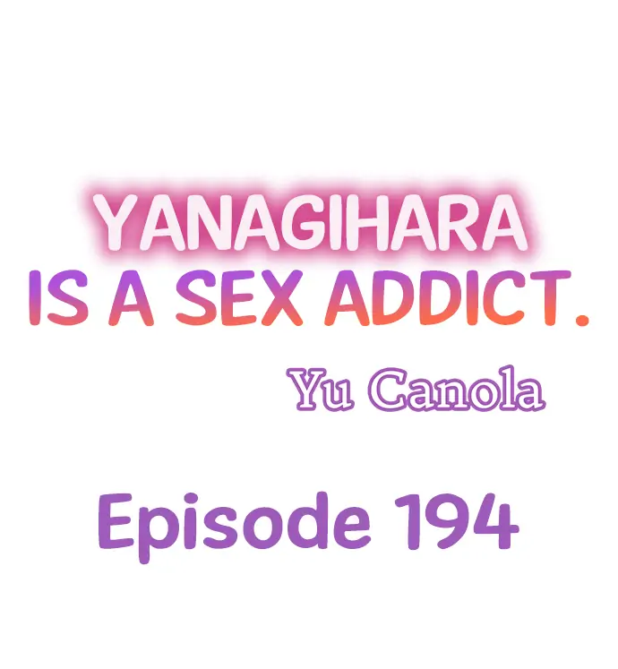 Yanagihara Is a Sex Addict Chapter 194 - Page 1